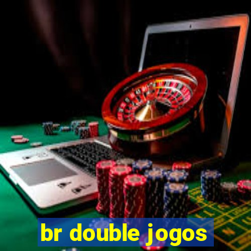 br double jogos